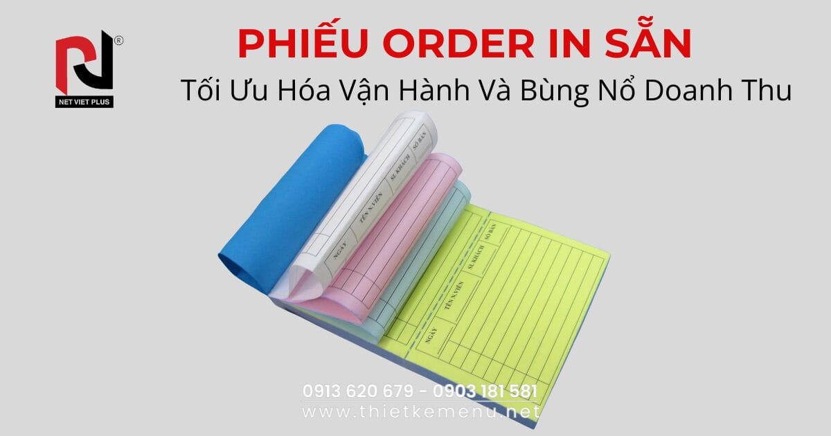 PHIẾU ORDER IN SẴN